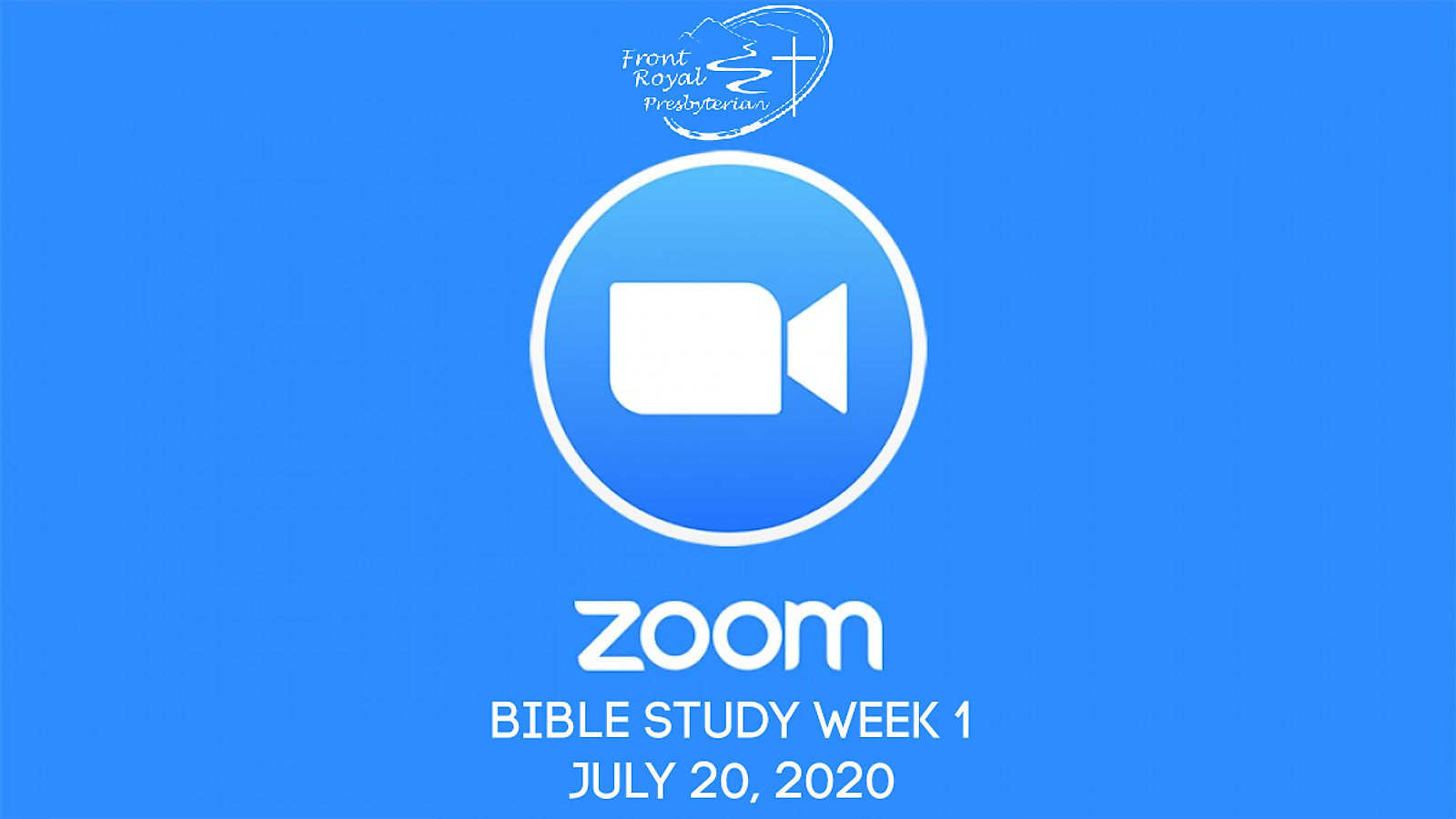 Zoom Bible Study- Week 1